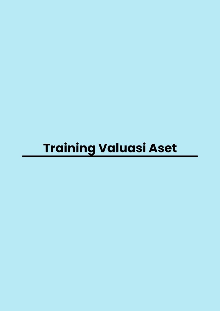 pelatihan Valuasi Aset di bandung