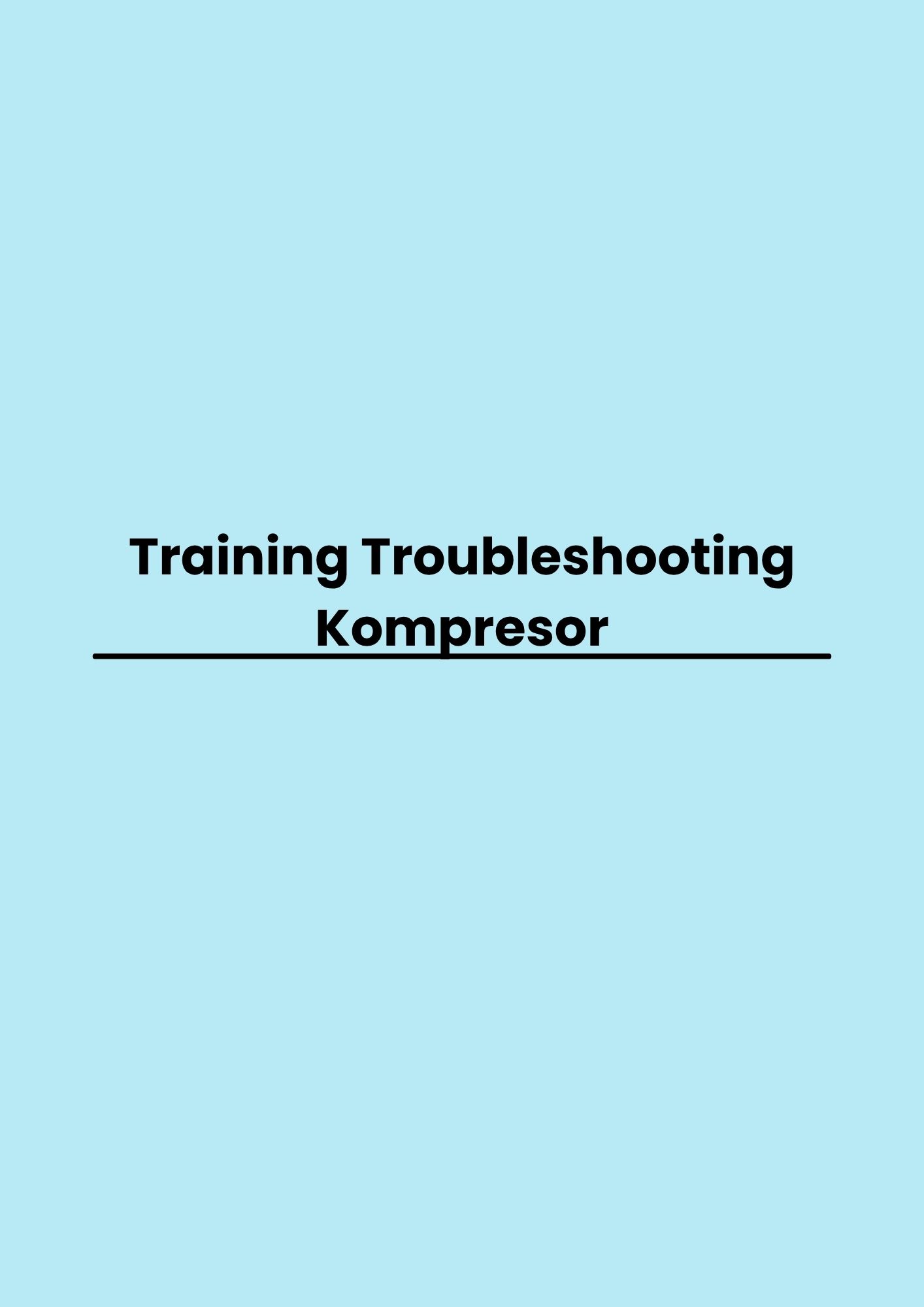 pelatihan Troubleshooting Kompresor di bandung