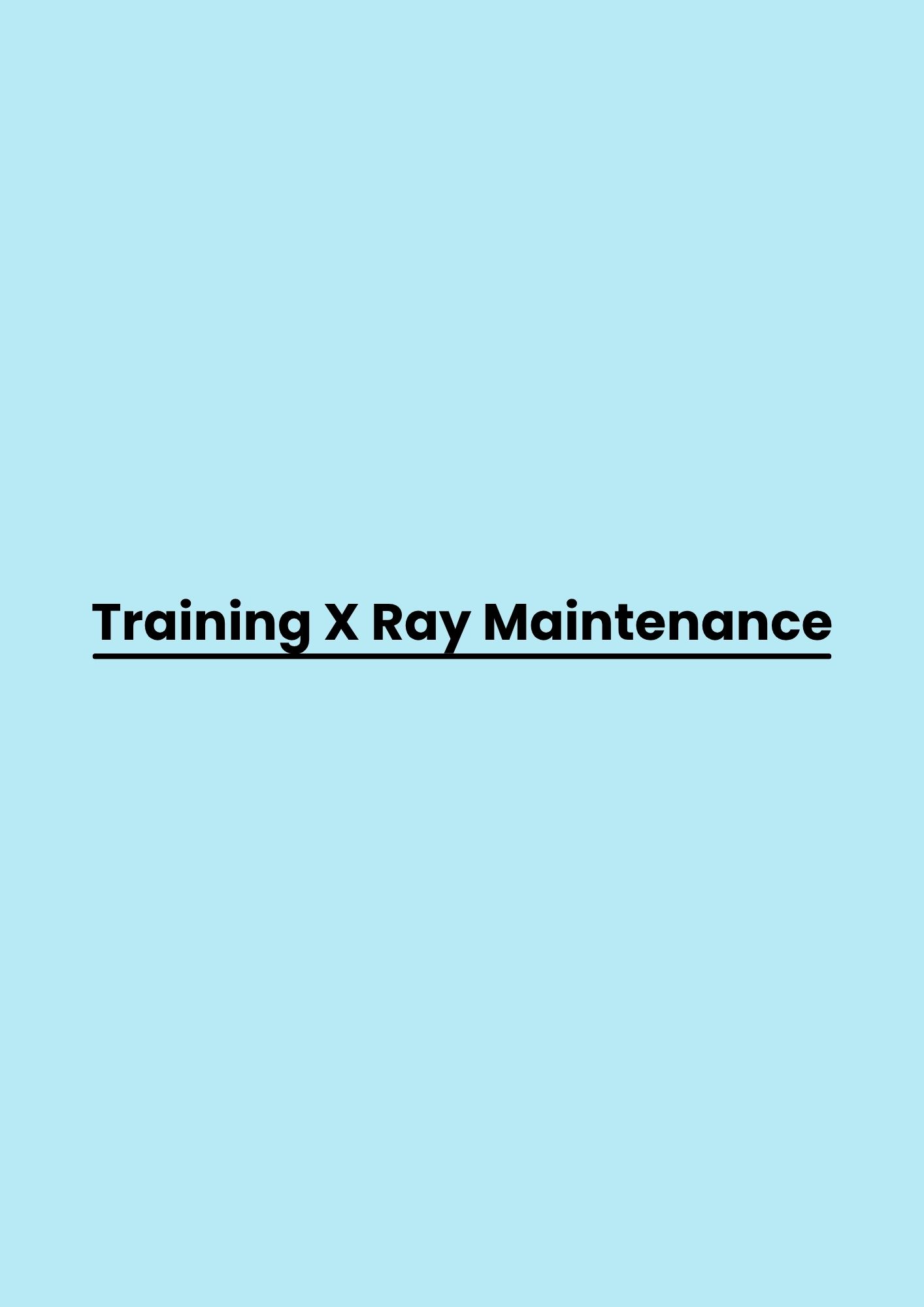 pelatihan X Ray Maintenance di bandung