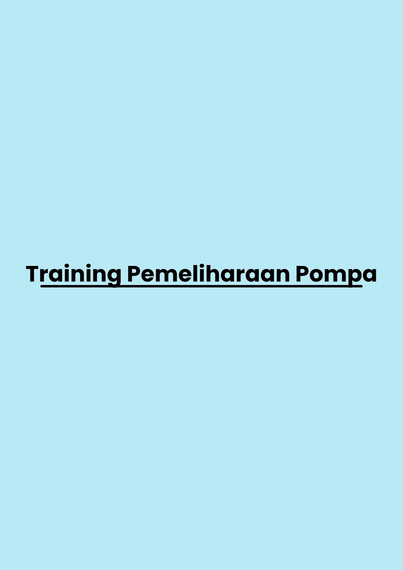 pelatihan Pemeliharaan Pompa di bandung