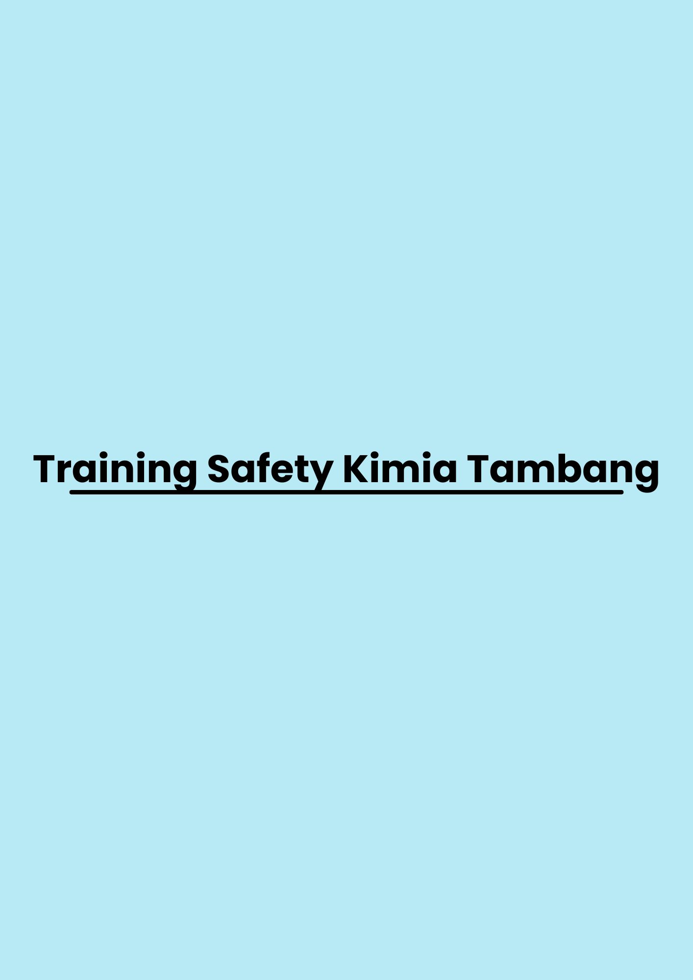 pelatihan Safety Kimia Tambang di bandung