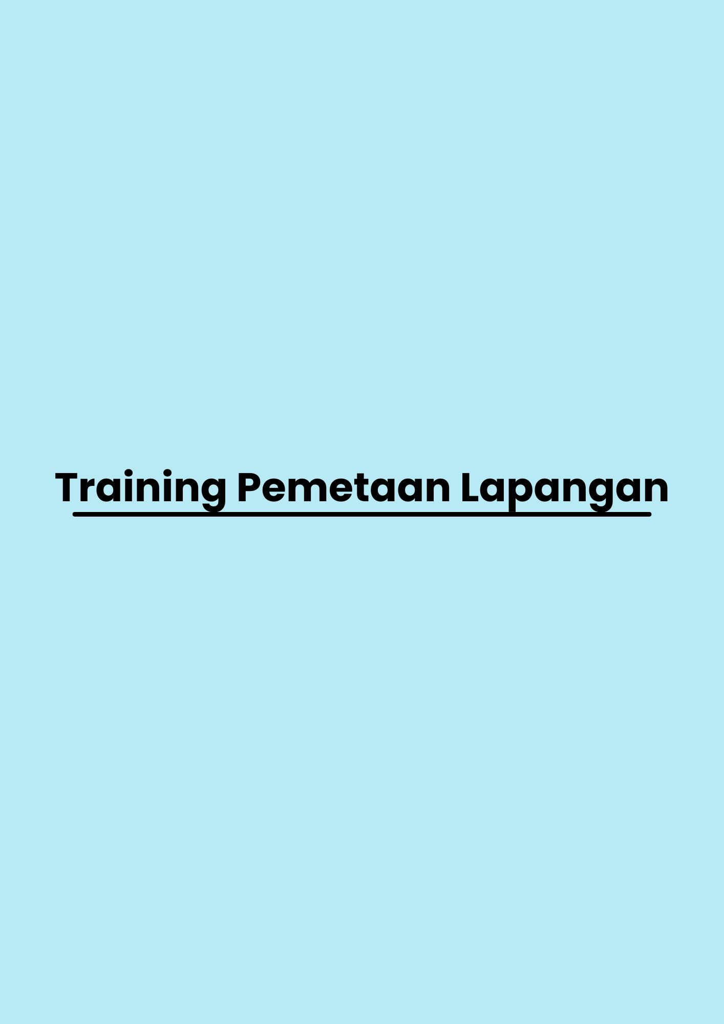 pelatihan Pemetaan Lapangan di bandung