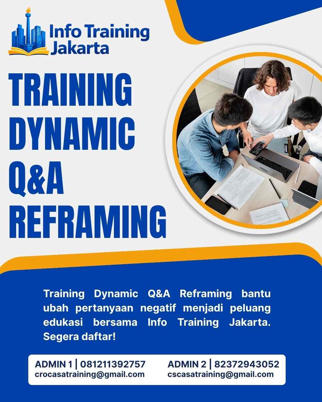 pelatihan DYNAMIC Q&A REFRAMING di jakarta