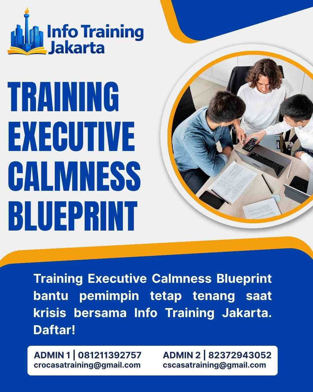 pelatihan EXECUTIVE CALMNESS BLUEPRINT di jakarta
