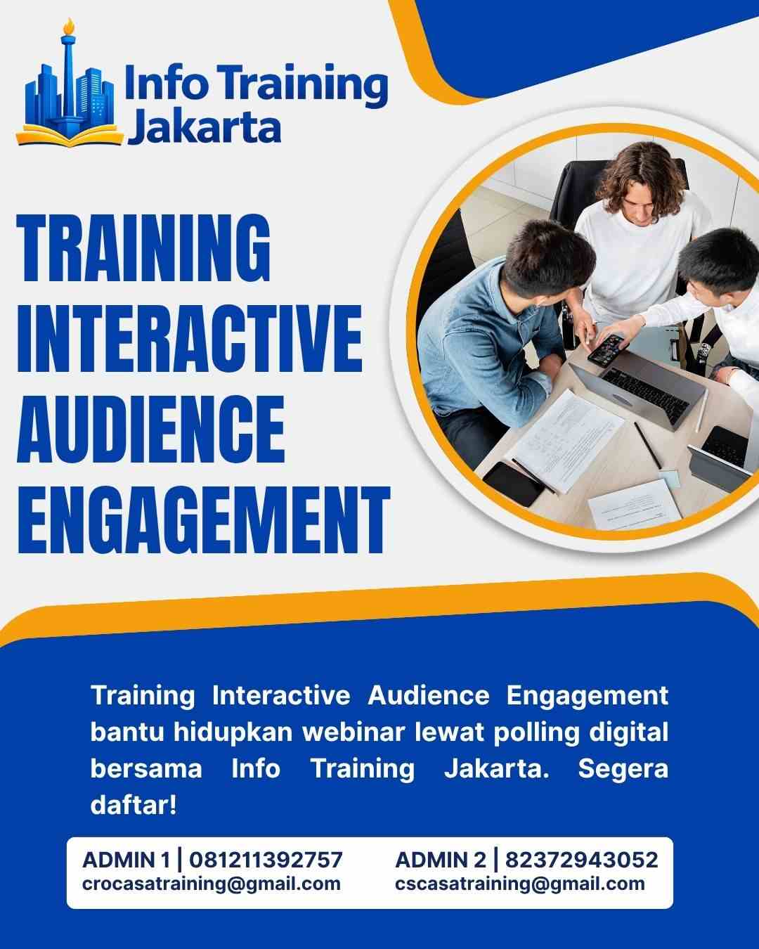 pelatihan INTERACTIVE AUDIENCE ENGAGEMENT di jakarta