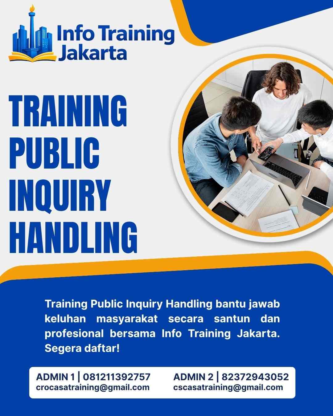 pelatihan PUBLIC INQUIRY HANDLING di jakarta