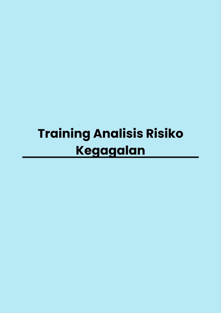 pelatihan Analisis Risiko Kegagalan di bandung