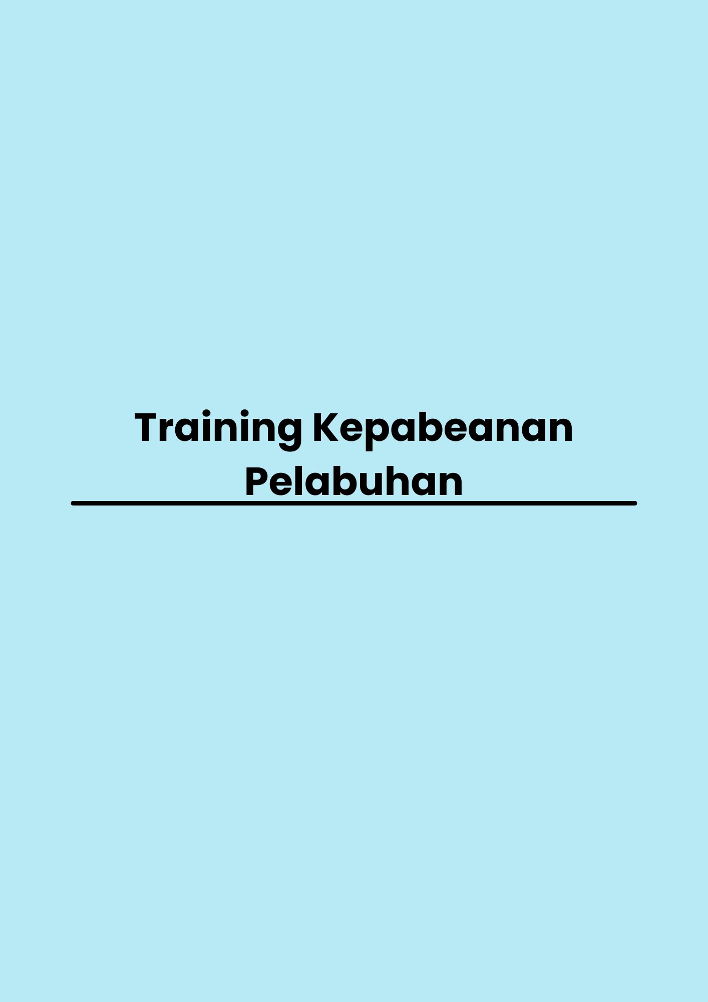 pelatihan Kepabeanan Pelabuhan di bandung