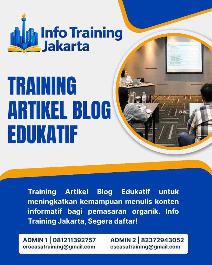 pelatihan ARTIKEL BLOG EDUKATIF di jakarta