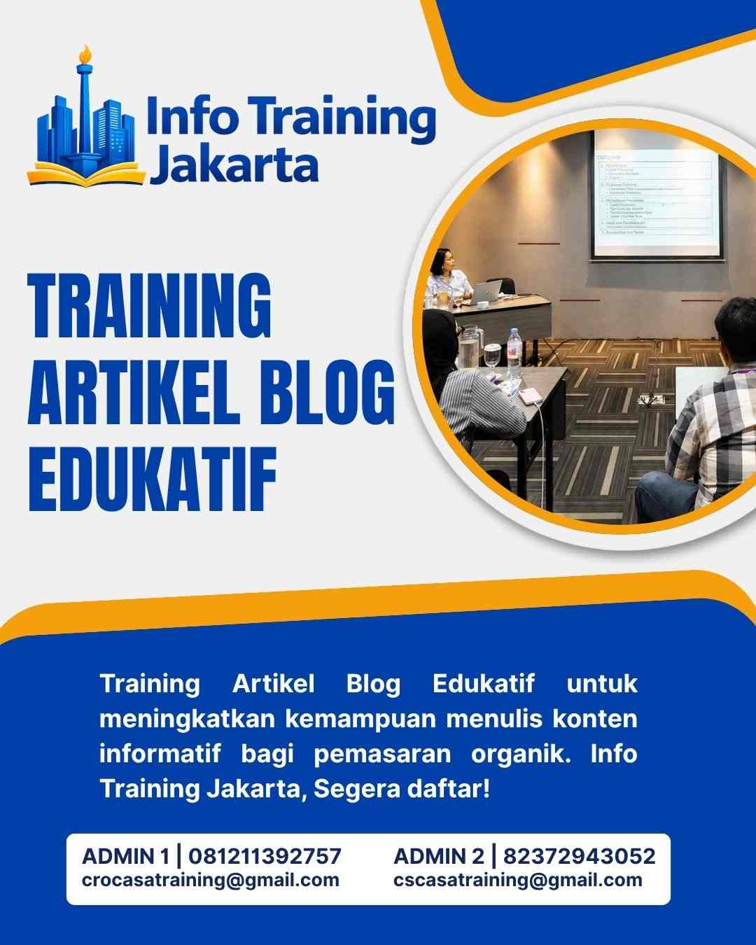 pelatihan ARTIKEL BLOG EDUKATIF di jakarta