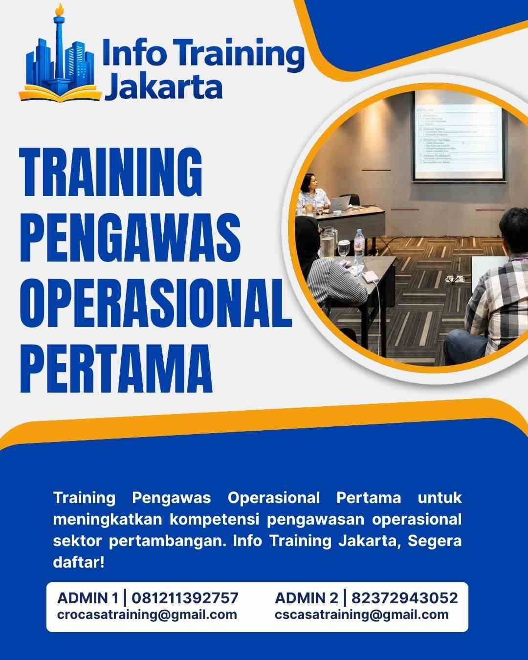 pelatihan PENGAWAS OPERASIONAL PERTAMA di jakarta