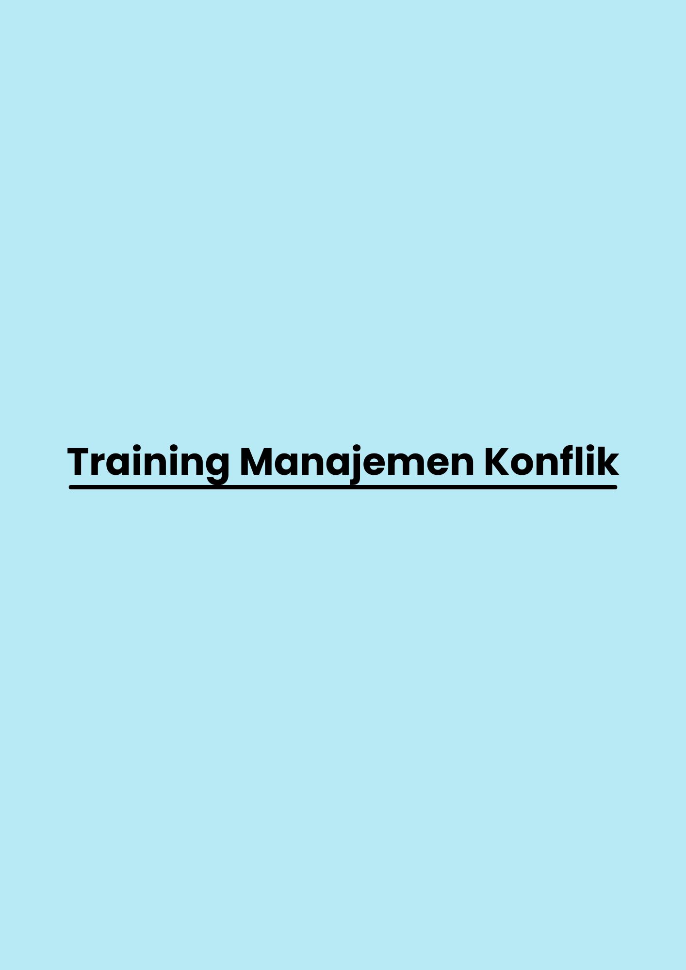 pelatihan Manajemen Konflik di bandung
