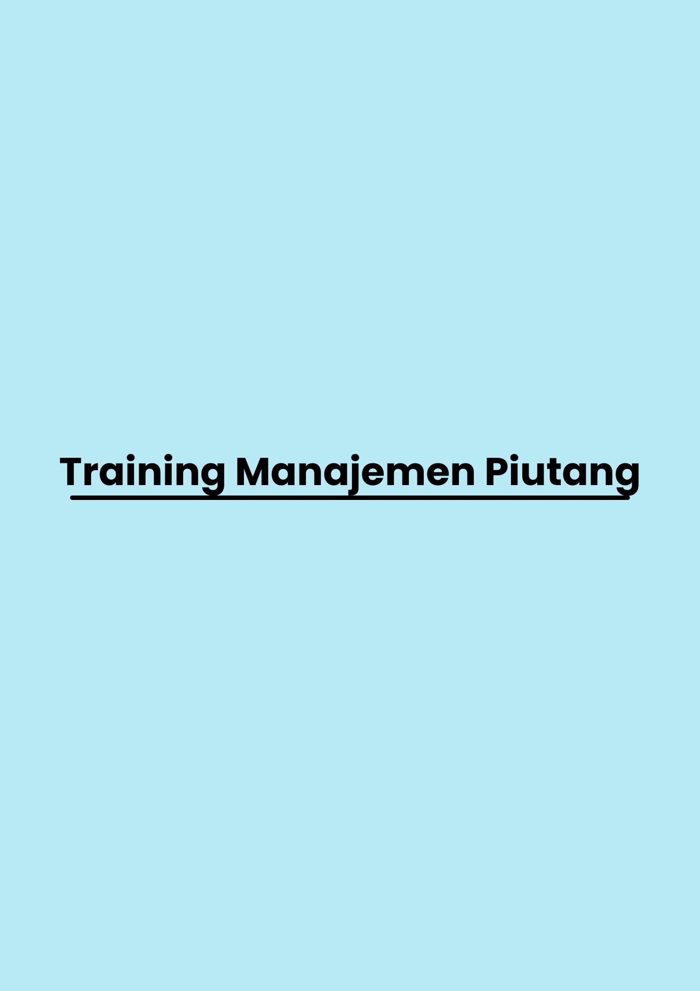 pelatihan Manajemen Piutang di bandung